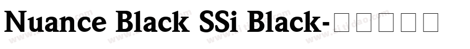 Nuance Black SSi Black字体转换
